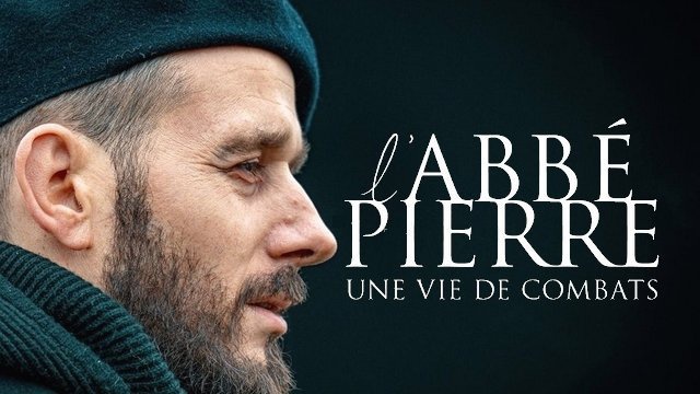 L’Abbé Pierre, une vie de combat